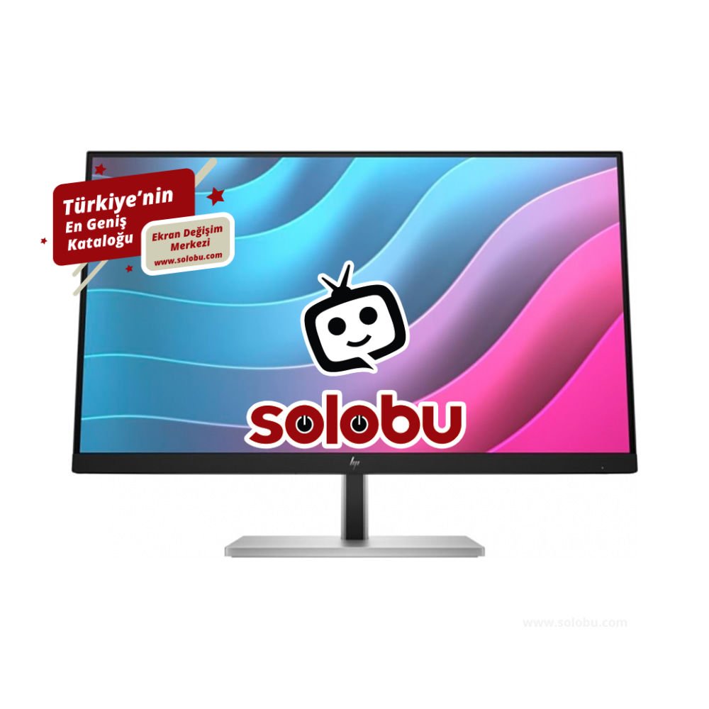 HP E24 G5 (6N6E9AA) Monitör Ekran Değişimi