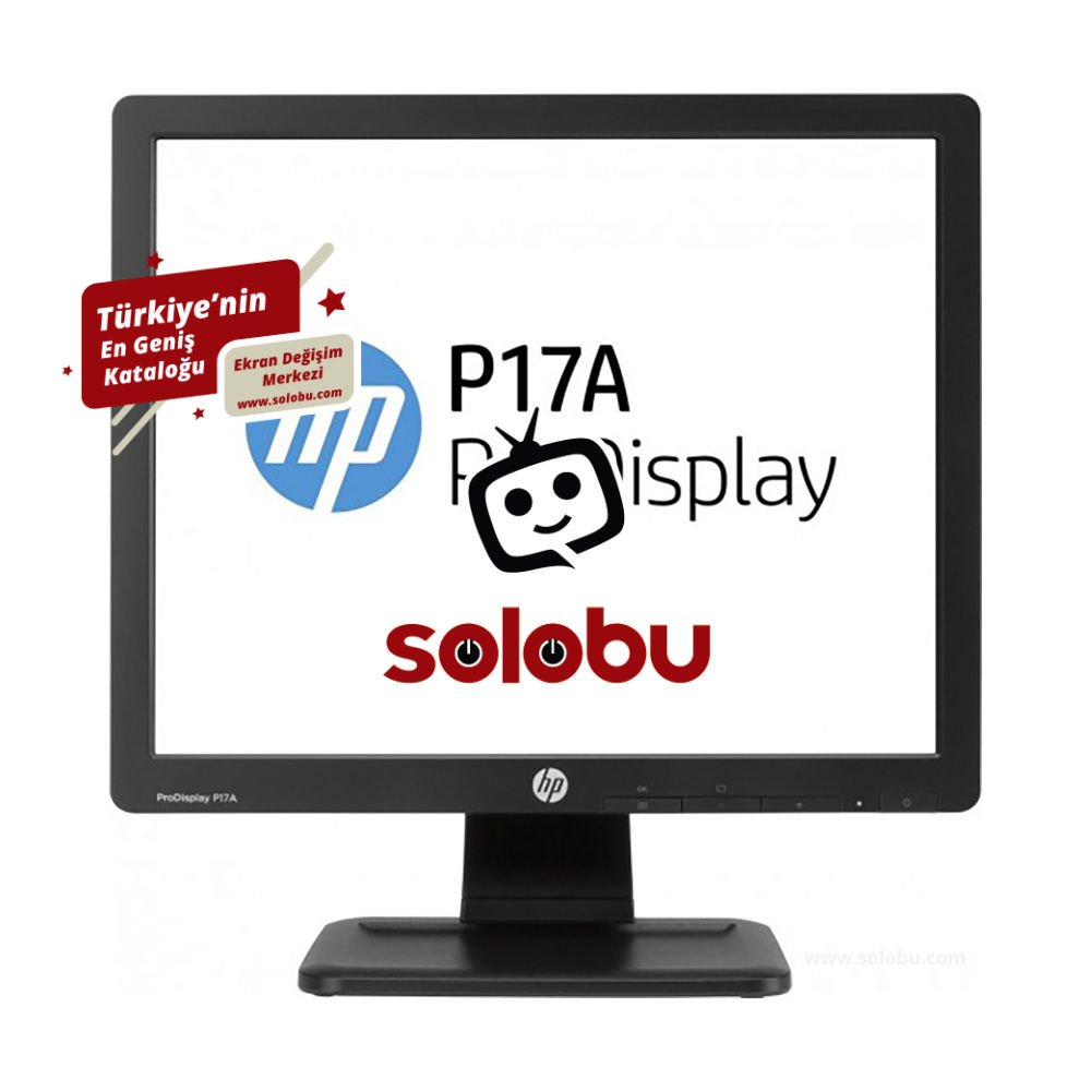 HP ProDisplay P17A (F4M97AA) Monitör Ekran Değişimi