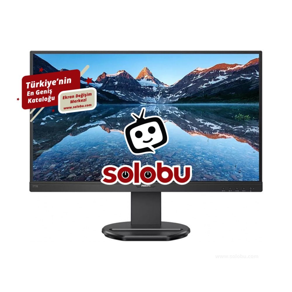 Philips 273B9/00 Monitör Ekran Değişimi