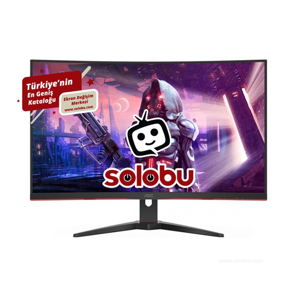 AOC C32G2AE/BK Monitör Ekran Değişimi