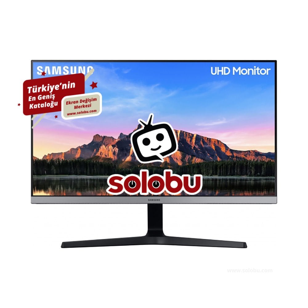 Samsung LU28R550UQPXUF (U28R55) Monitör (U28R550UQP) Ekran Değişimi