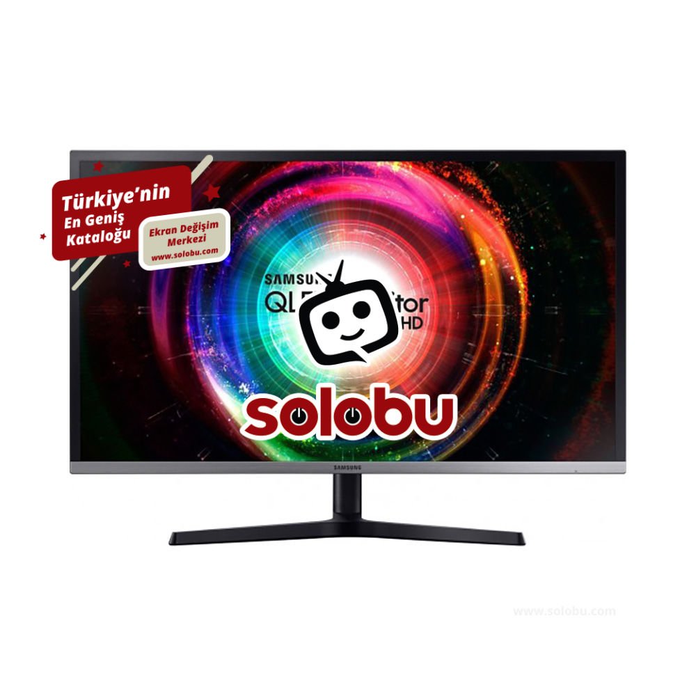 Samsung LU32H750UMMXUF (U32H750) Monitör (U32H750UMM) Ekran Değişimi