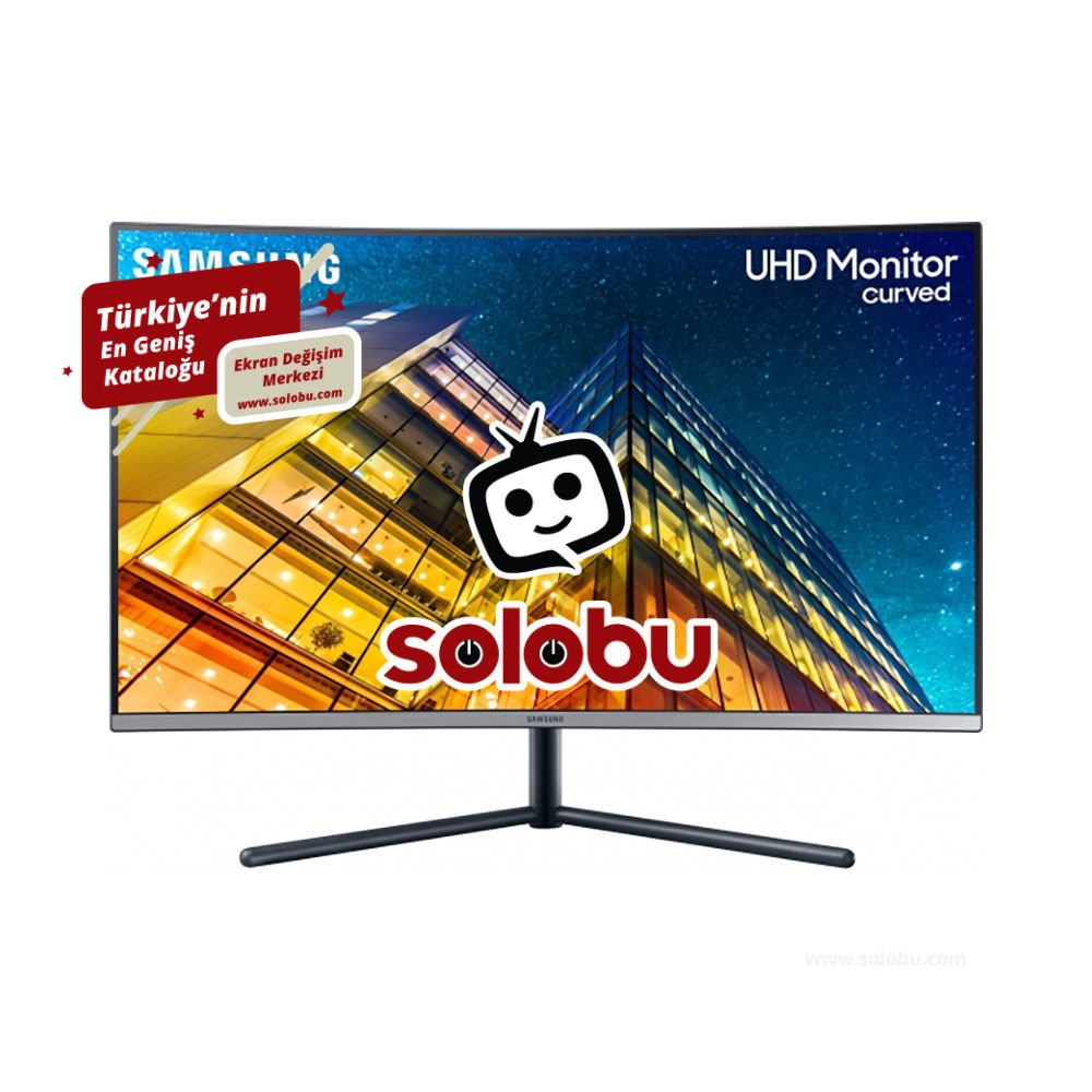 Samsung LU32R590CWRXUF (U32R59C) Monitör (U32R590CWR) Ekran Değişimi