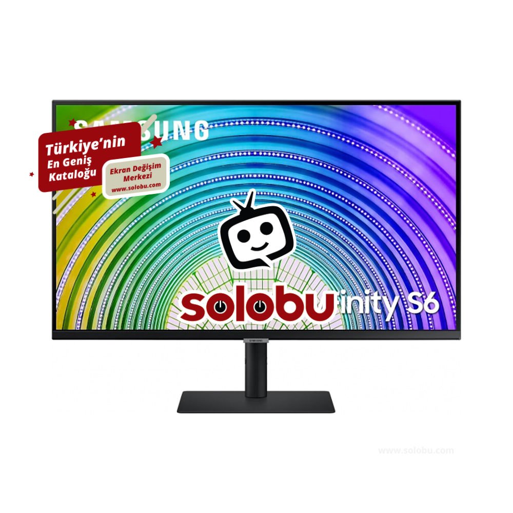 Samsung ViewFinity S6 32'' LS32A600UUPXUF (S32A600U) Monitör (S32A600UUP) Ekran Değişimi