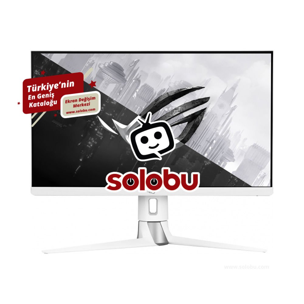Asus ROG Strix XG27AQ-W Monitör Ekran Değişimi